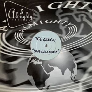 Tee Green – Love Will Come (White Label 4-Tracks Vinyl)