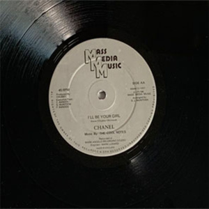 Chanel – I’ll Be Your Girl b/w You’ve Got A Gift (Vinyl)