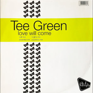 Tee Green – Love Will Come (4-Tracks Vinyl)
