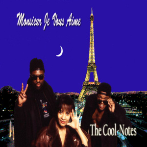 The Cool-Notes – Monsieur Je Vous Aime (CD)
