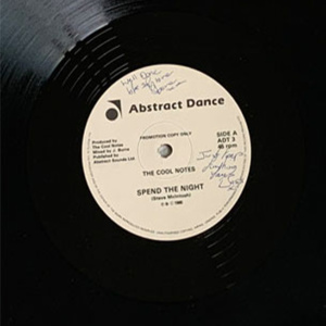 The Cool-Notes – Spend The Night b/w I Forgot (remix) + Halu (Vinyl) Autographed